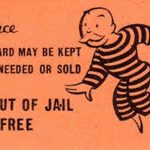 Shortage Of 'Get Out Of Jail Free' Cards Hinders Prisoner Release intended for Get Out Of Jail Free Card Template
